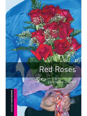 cover image of Red Roses  (Oxford Bookworms Series Starter)